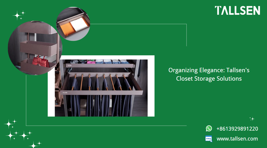 Organizing Elegance: Tallsen's Wardrobe Storage System