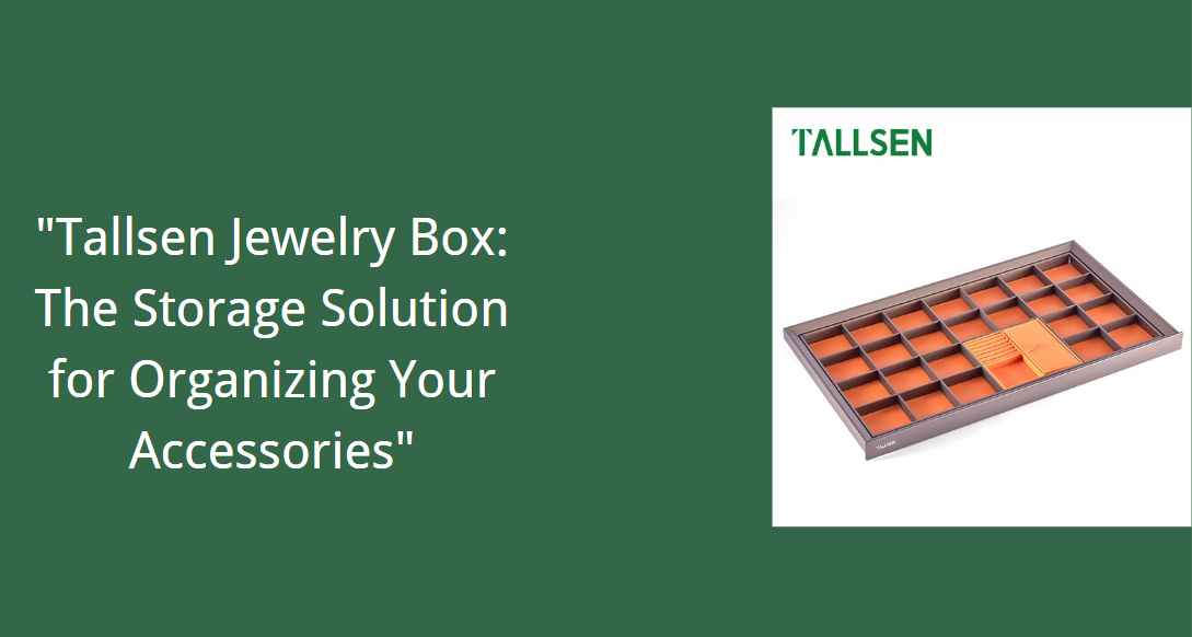 Tallsen Wardrobe Jewelry Box: the Storage Solution for Organizing Your ...